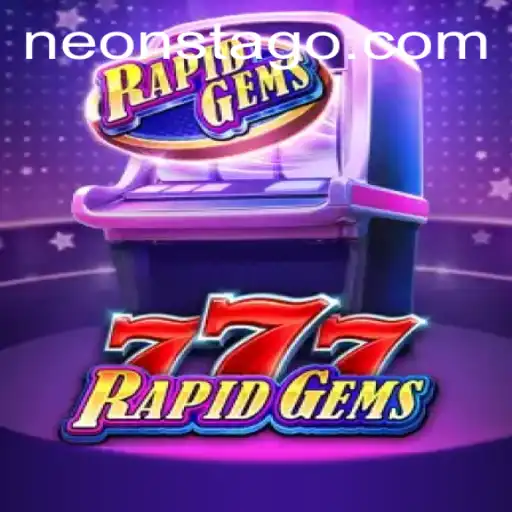 Discover the Dynamic World of RapidGems777: A Neonsta Adventure